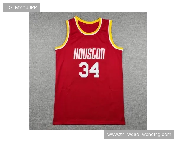 火箭队球衣购买指南及官方销售渠道汇总